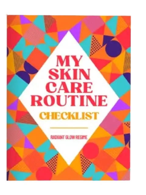 My Glow Up Skincare Checklist