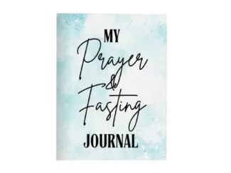 A Spiritual Awakening: My Prayer and Fasting Journal