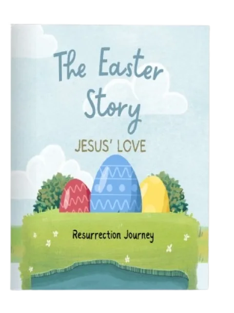 The Easter Story: Simplified Version