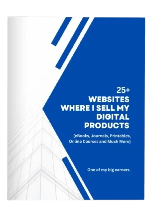 Top 25 Websites To Sell Your Digital Products