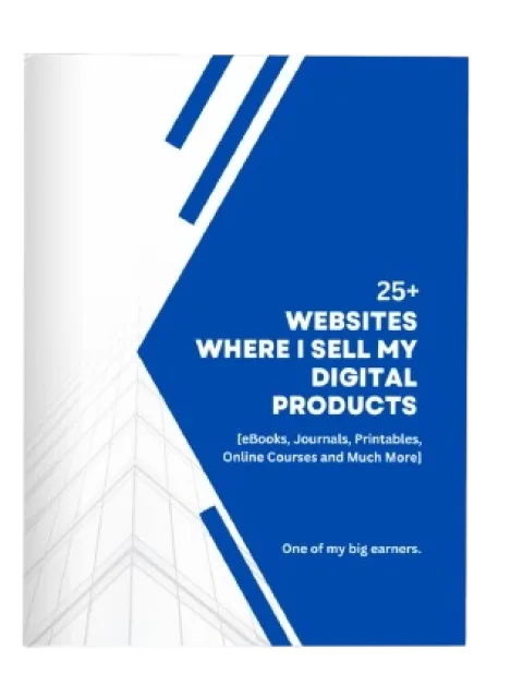 25+ Websites To Sell Your Digital Products