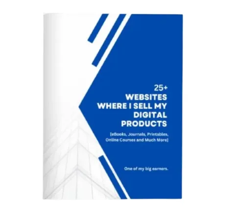 25+ Websites To Sell Your Digital Products (eBook)